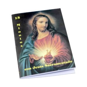 Novena 15 Minutos con Jesus Sacramentado Book of Prayer